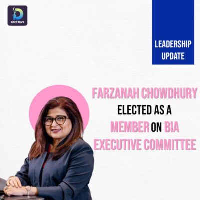 Farzanah Chowdhury elected as a member on the BIA Executive committee